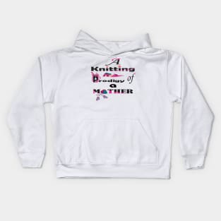 knitting mom lovers Kids Hoodie